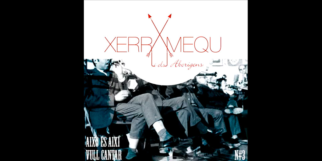 xerramequieslaborigens3esaixi